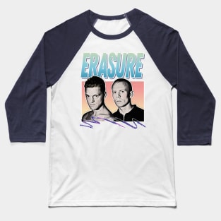 Erasure - 80s Styled Aesthetic Retro Design Baseball T-Shirt